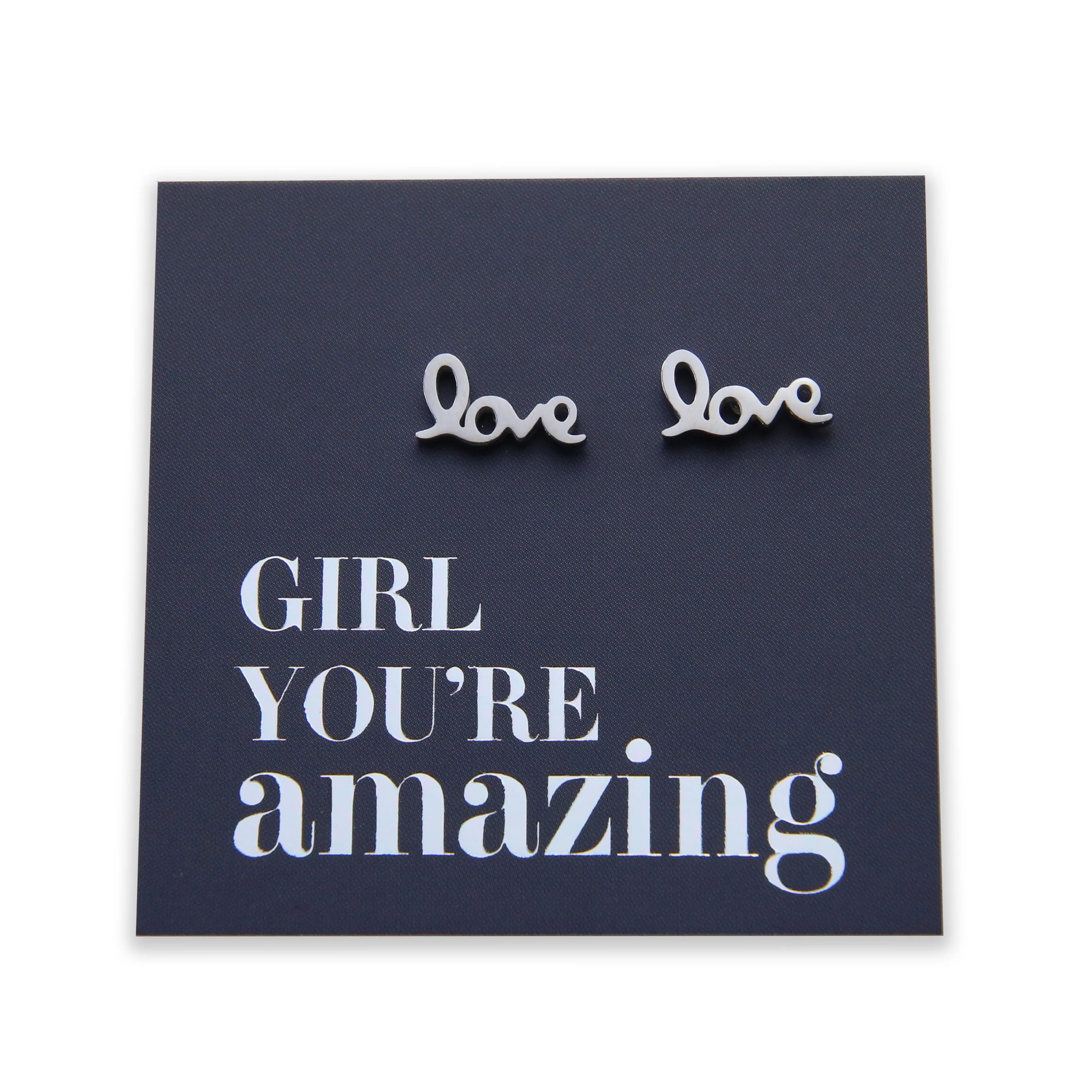 Stainless Steel Earring Studs - Girl You're Amazing - LOVE