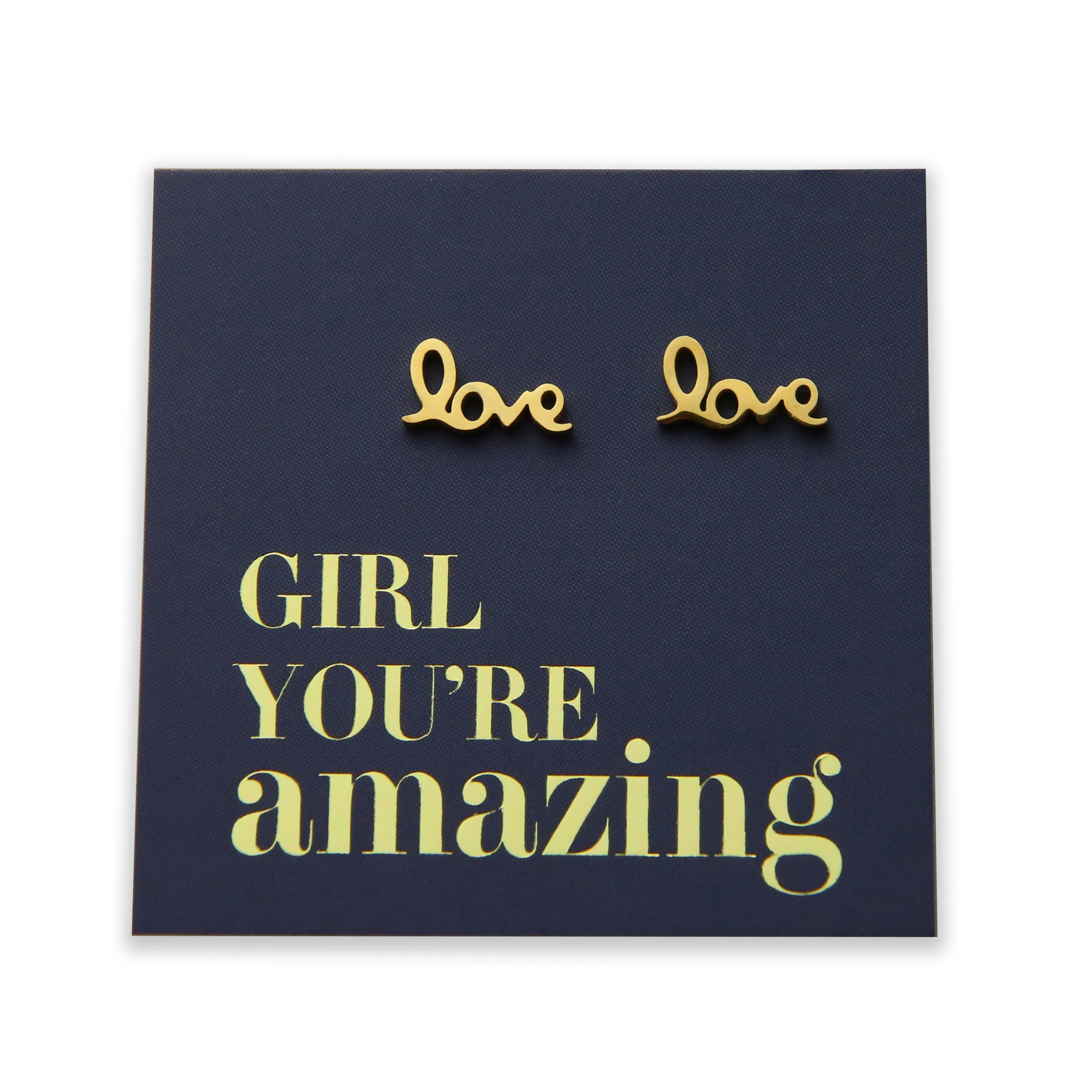 Stainless Steel Earring Studs - Girl You're Amazing - LOVE
